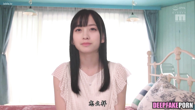 Kanna Hashimoto first fingering - deepfake / 橋本 環奈 偽アプリ [PREMIUM]